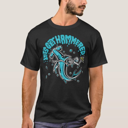 Funny Hammerhead Shark Drink Pun Lasse Hamme T-Shirt (Vorderseite)