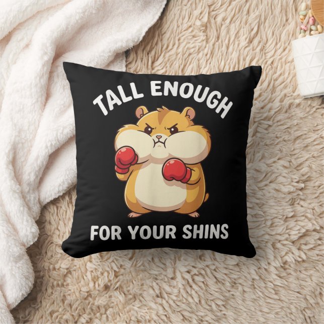 Funny Hamster Boxing Tall Enough for Your Shins  Kissen (Decke)