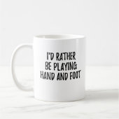 Funny Hand and Foot Card Game Player Kaffeetasse (Links)