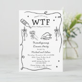 Funny Hand Drawing Friendsgiving WTF Dinner Party Einladung (Stehend Vorderseite)