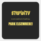 Funny Handicap Parkwitz Quadratischer Aufkleber (Vorderseite)