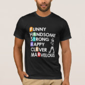 Funny Handsome Strong Clever Herrlicher Vater T-Shirt (Vorderseite)