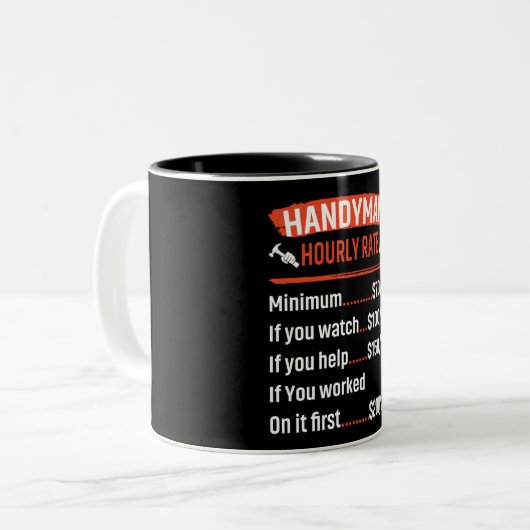 Funny Handyman Tasse für Stundensätze (Vorderseite Links)