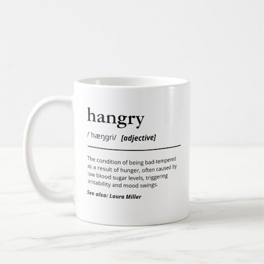 Funny hanging Definition individuelle Name Kaffeetasse (Links)