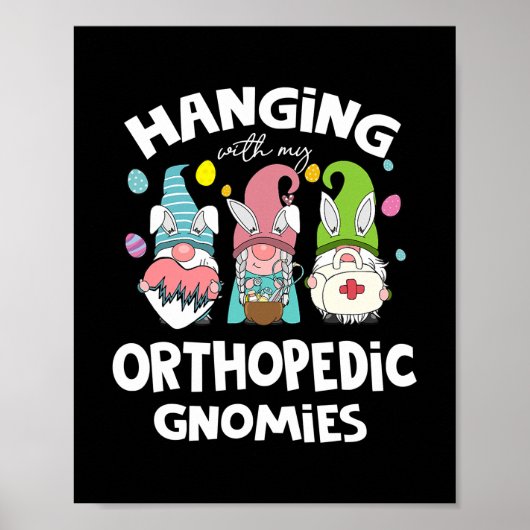 Funny Hanging mit orthopäischen Nurse-Gnomen Poster (Vorne)