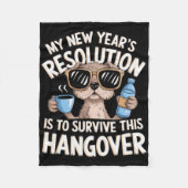 Funny Hangover Survival Dog New Year's Resolution Fleecedecke (Vorderseite)