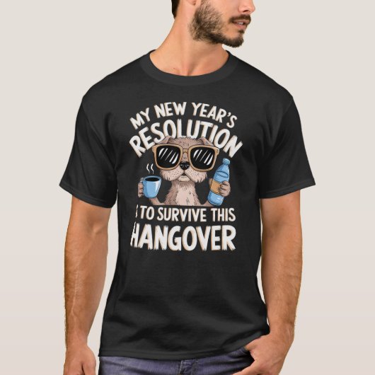 Funny Hangover Survival Dog New Year's Resolution  T-Shirt (Vorderseite)
