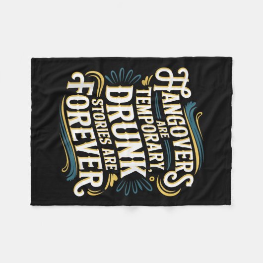Funny Hangovers Are Temrary Drinking Humor Fleecedecke (Vorderseite (Horizontal))
