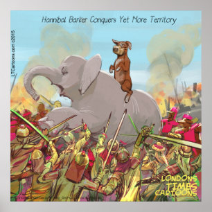 Funny Hannibal Barca Conquering Land Poster