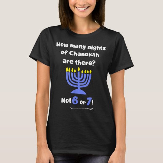 Funny Hanukkah 67 Meme Teacher How Many Nights Of T-Shirt (Vorderseite)
