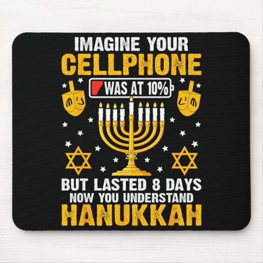 Funny Hanukkah Imagine Your Cellphone Chanukah Jew Mousepad (Vorne)