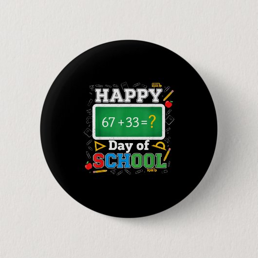 Funny Happy 100 Days Of School Math Teacher Six Se Button (Vorderseite)