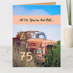 FUNNY Happy 75. Geburtstag Vintag Orange Truck 003 Karte