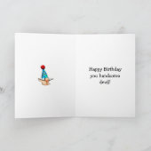Funny Happy Birthday Card für Ihm Karte (Innenseite)