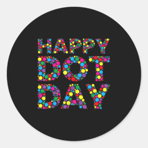 Funny Happy Dot Day Polka Dot Art Students Kids Gi Runder Aufkleber