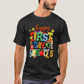 Funny Happy First Day Of School Welcome Back To Sc T-Shirt (Vorderseite)