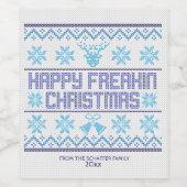 Funny, Happy Freakin Weihnachten Weinetikett (Einzelnes Label)
