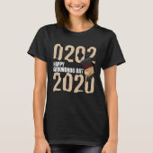 Funny Happy Groundhog Day February 2nd 2020 Holida T-Shirt (Vorderseite)