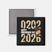 Funny Happy Groundhog Day February 2nd 2026 Holida Magnet (Vorderseite/Rückseite)