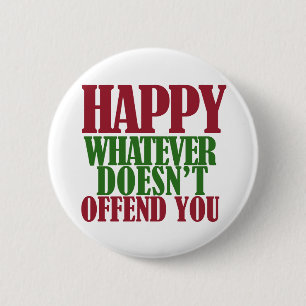 Funny Happy Holidays Frohe Weihnachtsparodie Button