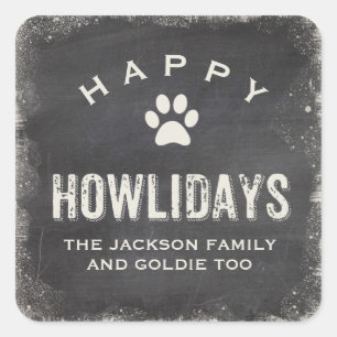 Funny Happy Howlidays Dog Lover Weihnachten Quadratischer Aufkleber