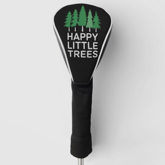 Funny Happy Little Trees Gifts Camping Golf Headcover (Vorderseite)