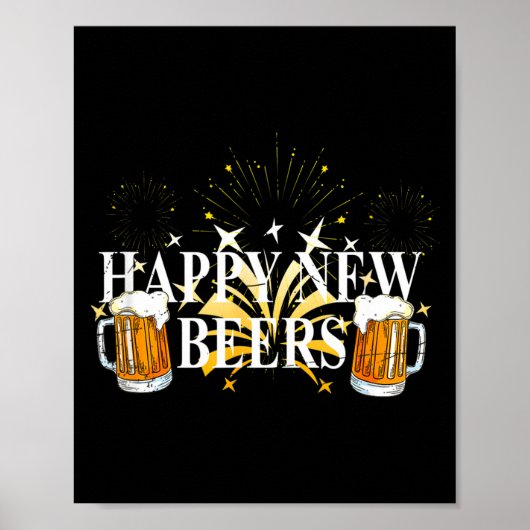 Funny Happy New Beers Drinking 2021 Nye Party Happ Poster (Vorne)