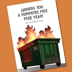 Funny Happy New Year Dumpster Fire Feiertagskarte