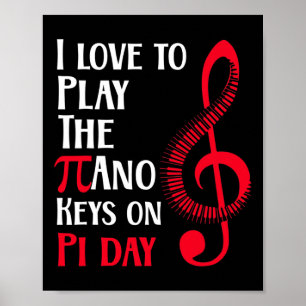 Funny Happy Piano Musik am Pi Day Poster