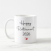 Funny Happy Retirement 2026 Saying For Coworker  Kaffeetasse (Links)