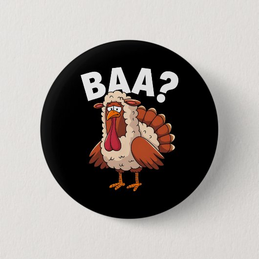 Funny Happy Thanksgiving Turkey A Lamb Costume  Button (Vorderseite)