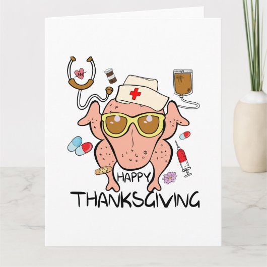 Funny Happy Thanksgiving Turkey Nurse Karte (Vorderseite)