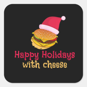 Funny Happy Urlaub mit Käse, Weihnachtskäse Quadratischer Aufkleber