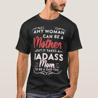 Funny Happy Vathers Day to Best Single Mama T-Shirt