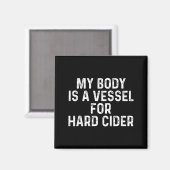 Funny Hard Cider Magnet (Vorderseite/Rückseite)