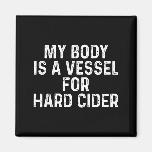 Funny Hard Cider Magnet (Vorne)