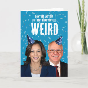 Funny Harris Walz Geburtstag - Fühlen Sie sich nic Karte