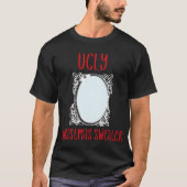 Funny hässlich Weihnachtssüßer mit Mirror Men Wome T-Shirt (Vorderseite)