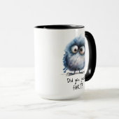 Funny hast du gerade Furz-Vogel-Kaffee gegessen? Tasse (VorderseiteRechts)
