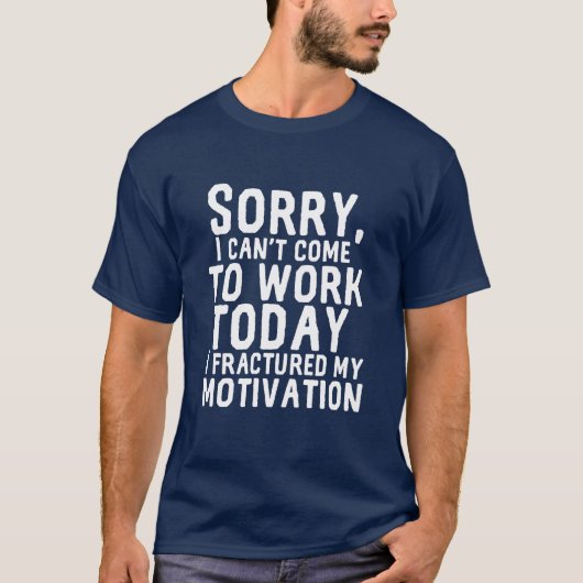 Funny Hate Mein Job kann nicht funktionieren Fract T-Shirt (Vorderseite)