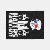 Funny Haters Gonna hasst Präsident Donald Trump Mi Fleecedecke (Vorderseite (Horizontal))