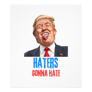 Funny Haters werden Zitat hassen, lustiges Sprichw Fotodruck
