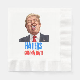 Funny Haters werden Zitat hassen, lustiges Sprichw Serviette
