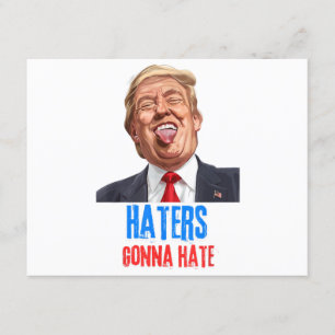 Funny Haters wird Zitate aus lustigen Sprichwort-T Begleitkarte
