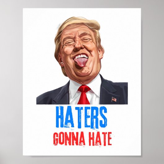 Funny Haters wird Zitate aus lustigen Sprichwort-T Poster (Vorne)