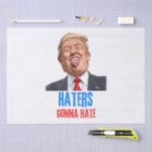 Funny Haters wird Zitate aus lustigen Sprichwort-T Seidenpapier (Handwerk)