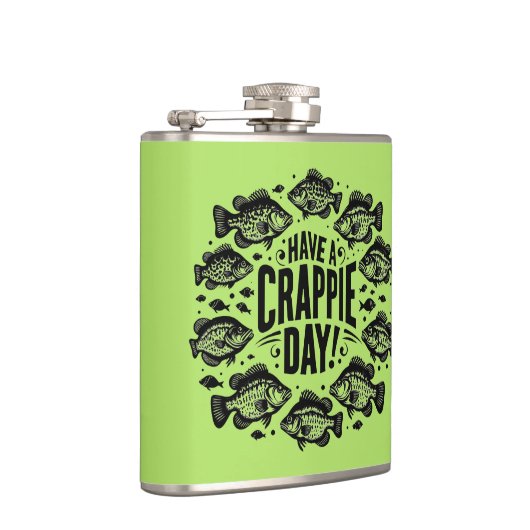 Funny Have a Crappie Day Fishing Flachmann (Rechts)