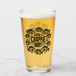 Funny Have a Crappie Day Fishing Glas