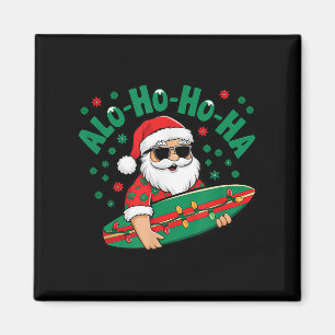 Funny Hawaiian Alo-ho-ho-ha Santa Surfing Christma Magnet
