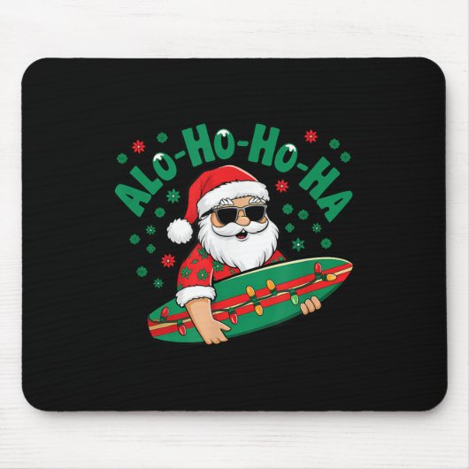 Funny Hawaiian Alo-ho-ho-ha Santa Surfing Christma Mousepad (Vorne)
